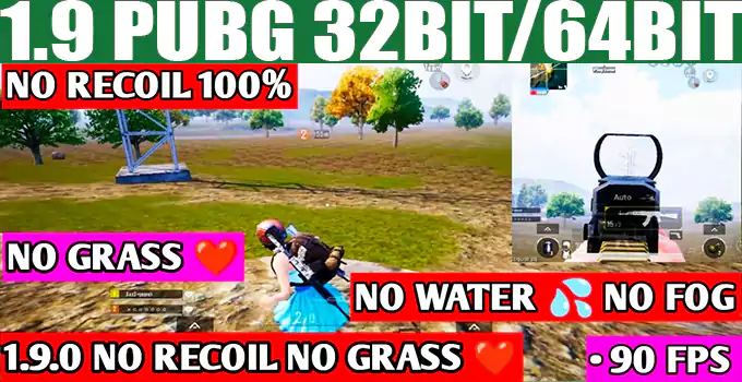 PUBG NO GRASS 90 FPS LESS RECOIL 32bit 64bit Download